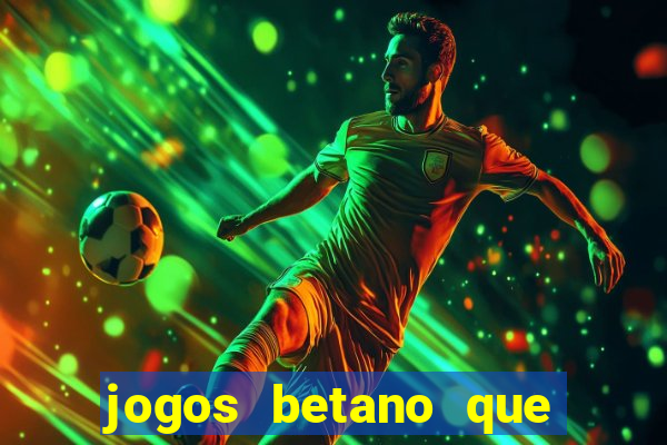 jogos betano que mais pagam